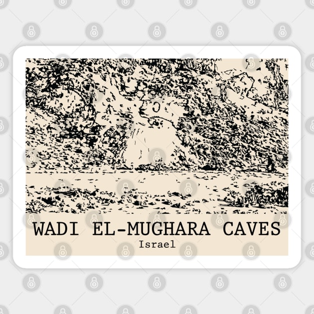 Wadi el-Mughara Caves - Israel Magnet by Lakeric